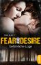 [Fear and Desire 01] • Gefährliche Lüge